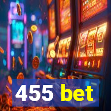 455 bet